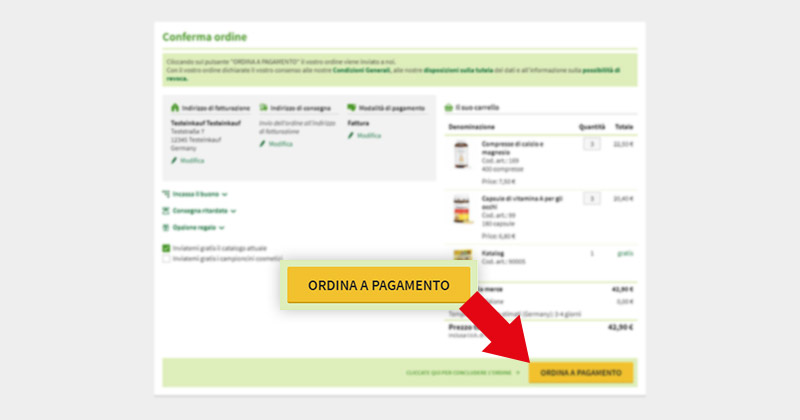 Dopo un clic su questo tasto, il vostro ordine viene inviato.