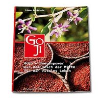 Goji - l'energie delle bacche dal Regno di Mezzo